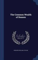 The Common Wealth of Reason