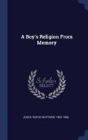 A Boy's Religion from Memory