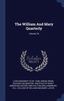 The William And Mary Quarterly; Volume 18