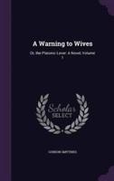 A Warning to Wives