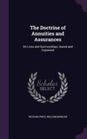 The Doctrine of Annuities and Assurances