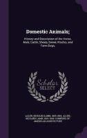 Domestic Animals;