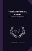 The Chivalry of Keith Leicester