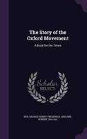 The Story of the Oxford Movement
