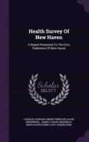 Health Survey Of New Haven