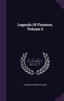 Legends Of Florence, Volume 2