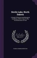 Devils Lake, North Dakota