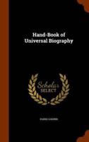 Hand-Book of Universal Biography