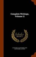 Complete Writings, Volume 11
