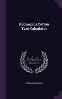 Robinson's Cotton Yarn Calculator
