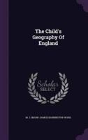 The Child's Geography Of England