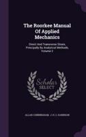 The Roorkee Manual Of Applied Mechanics
