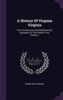 A History Of Virginia Virginia