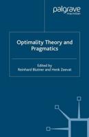 Optimality Theory and Pragmatics