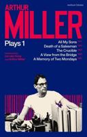Arthur Miller Plays. 1