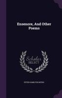 Ensenore, And Other Poems
