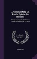 ... Commentary On Paul's Epistle To Romans