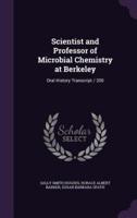 Scientist and Professor of Microbial Chemistry at Berkeley