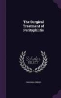 The Surgical Treatment of Perityphlitis