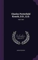 Charles Porterfield Krauth, D.D., Ll.D.