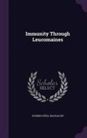 Immunity Through Leucomaines