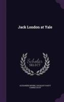 Jack London at Yale