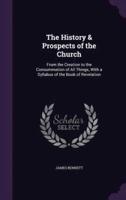 The History & Prospects of the Church