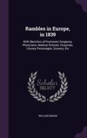 Rambles in Europe, in 1839