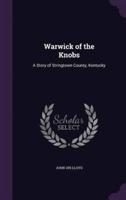 Warwick of the Knobs