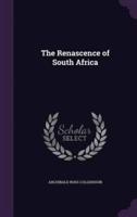 The Renascence of South Africa