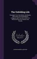 The Unfolding Life