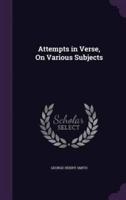 Attempts in Verse, On Various Subjects