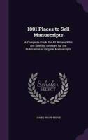 1001 Places to Sell Manuscripts
