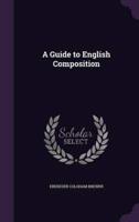 A Guide to English Composition