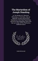 The Martyrdom of Joseph Standing