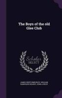 The Boys of the Old Glee Club