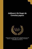 Addison's Sir Roger De Coverley Papers