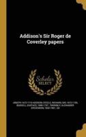 Addison's Sir Roger De Coverley Papers