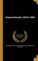 Alumni Records, 1833 to 1869