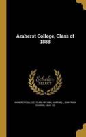 Amherst College, Class of 1888