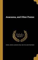 Anacaona, and Other Poems