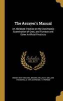 The Assayer's Manual