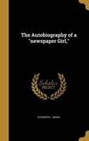 The Autobiography of a Newspaper Girl,