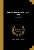 Legislative Records, 1822-1846; Tomos XIX-XXI