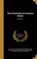 The Chronicles of America Series; Volume 31