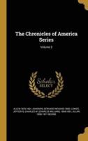 The Chronicles of America Series; Volume 3