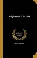 Brighton as It Is, 1834