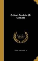 Cutter's Guide to Mt. Clemens