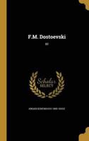 F.M. Dostoevski; 02