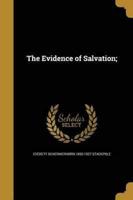 The Evidence of Salvation;